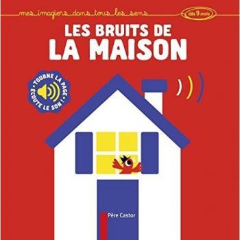 Les bruits de la maison