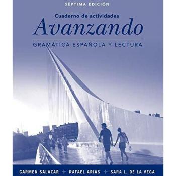 Workbook for Spanish Grammar and Reading: Avanzando
