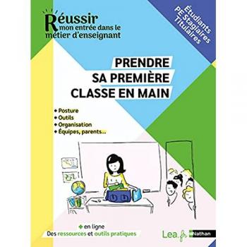 Prendre sa première classe en main