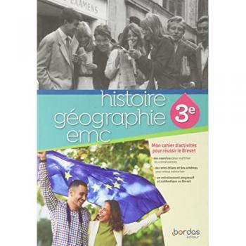 Histoire Géographie 3e 2022 Cahier élève