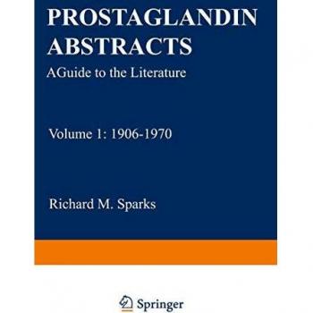 Sparks, Richard M.: Prostaglandin Abstracts