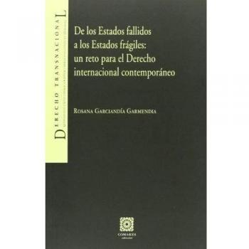 De Los Estados Fallidos A Los Estados Fragiles