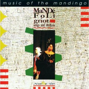 Songs and Rhythms. Music of the Mandingo