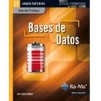 Guía Didáctica. Bases de datos. R. D. 1691/2007