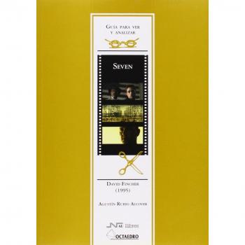 Guia para ver y analizar: seven. David fincher1995 (Tapa blanda).