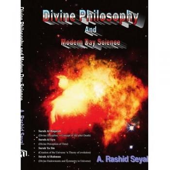 Divine Philosophy and Modern Day Science
