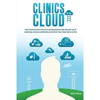 Clinics in the Cloud
