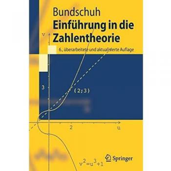 Einführung in die Zahlentheorie (Springer-Lehrbuch) (German Edition)