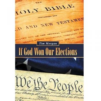 If God Won Our Elections