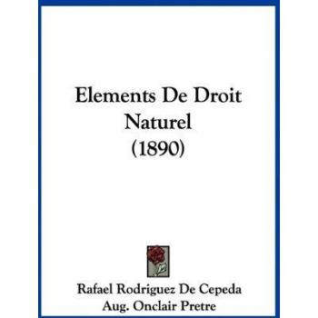Elements De Droit Naturel (1890)