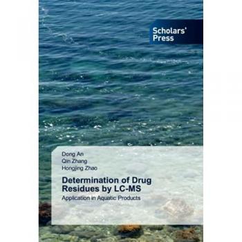 Determination of Drug Residues by LC-MS: Application in Aquatic Products