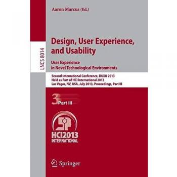 Design User Experience and Usability: User Experience in Novel Technological Environments