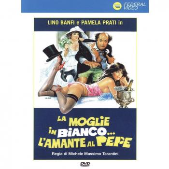 La Moglie In Bianco... L'Amante Al Pepe