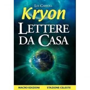 Kryon. Lettere da casa