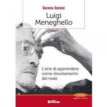 Luigi Meneghello. L'arte di apprendere come disvelamento del reale