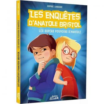 LES ENQUÊTES D'ANATOLE BRISTOL TOME 7