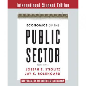 Economics of the Public Sector by Jay K. Harvard University Rosengard Paperback Book