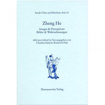 Zheng He,  South China and Maritime Asia