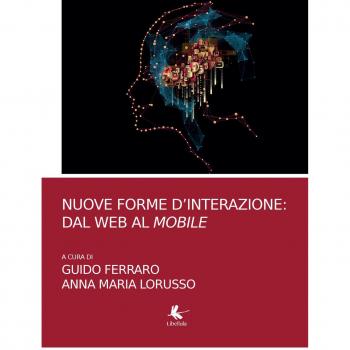Nuove forme d'interazione: dal web al mobile