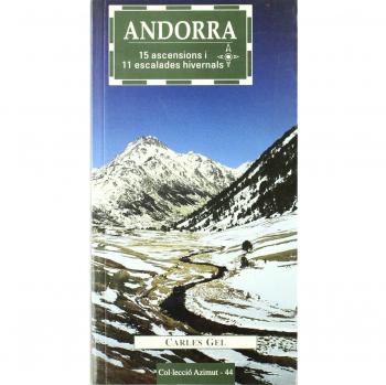 ANDORRA.15 ASCENSIONS I 11 ESCALADES HIVERNALS