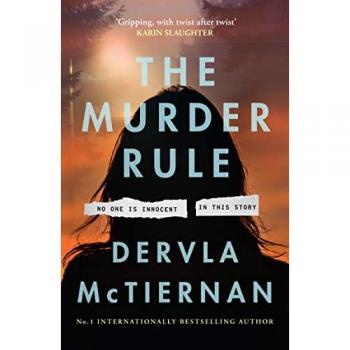 Dervla McTiernan The Murder Rule
