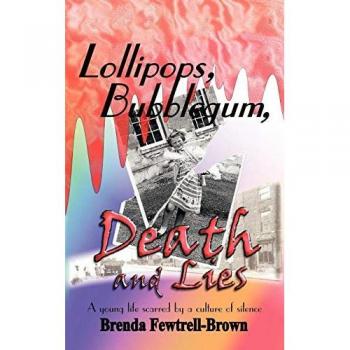 Lollipops Bubblegum Death and Lies