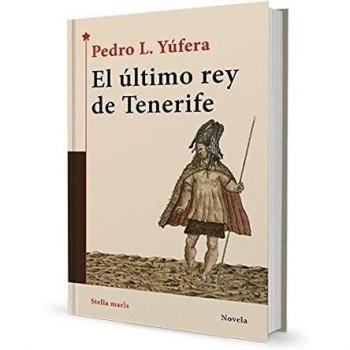 El Último Rey De Tenerife