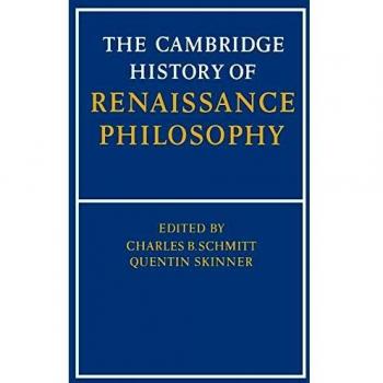 The Cambridge History of Renaissance Philosophy