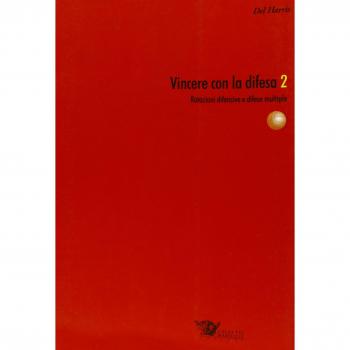 Vincere con la difesa. Rotazioni difensive e difese multiple