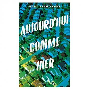 Keane, Mary Beth Aujourd'Hui Comme Hier