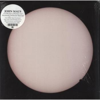 John Maus Rarities and Unreleased Material