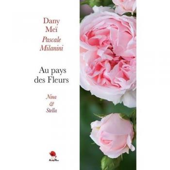 Au pays des Fleurs : Nina et Stella