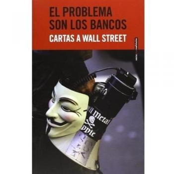 El problema son los bancos (Tapa blanda con solapas).