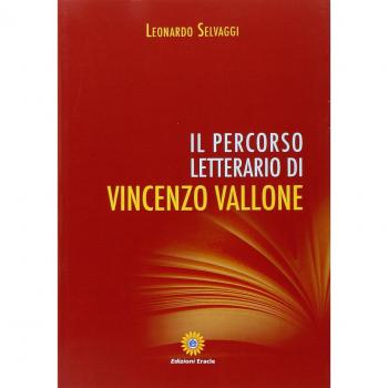 Il percorso letterario di Vincenzo Vallone