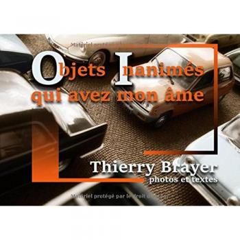 Objets inanimés qui avez mon âme