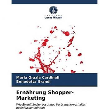 Cardinali, Maria Grazia: Ernährung Shopper-Marketing