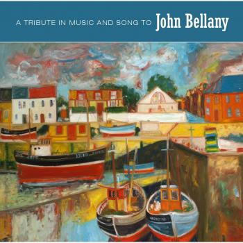 A Tribute In Music and Song To John Bellany [CD]