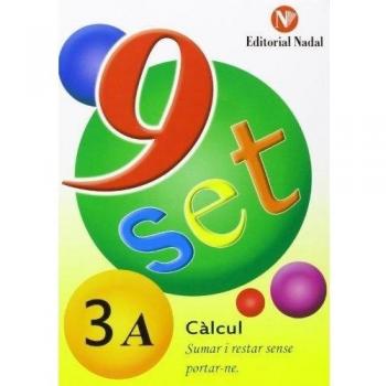 Nou-set 3A, sumar i restar sense emportar-ne