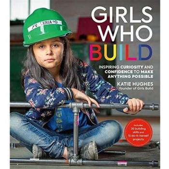 Girls Who Build