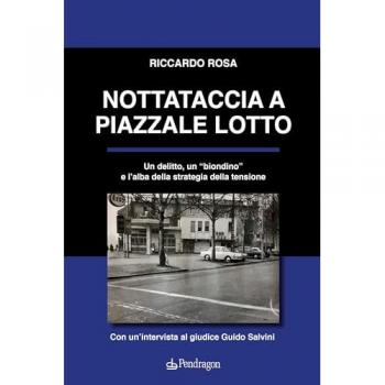 Nottataccia a piazzale Lotto. Un delitto, un «biondino» e l'alba ...