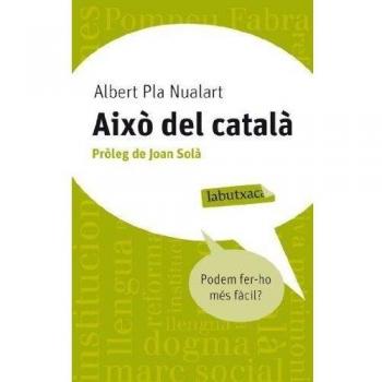 Això del català: Podem fer-ho més fàcil? (Bolsillo) (Tapa blanda).