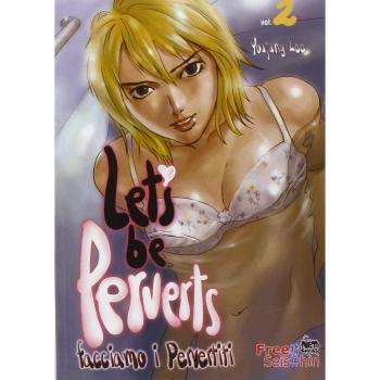 Facciamo i pervertiti