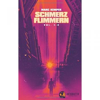 Schmerzflimmern Vol. 1 + 2