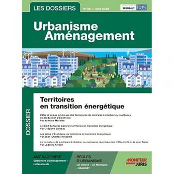 Les dossiers urbanisme aménagement n.55 : territoires en transition énergétique