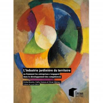 L'Industrie jardinière du territoire