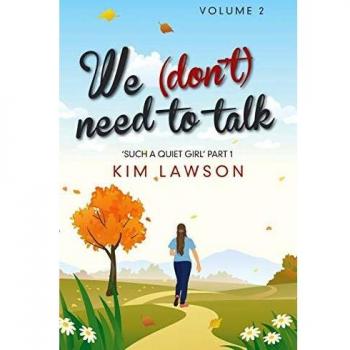 We (Don't) Need to Talk: Volume 2