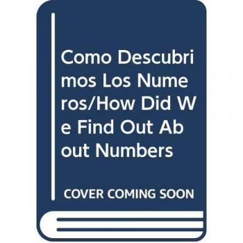 COMO DESCUBRIMOS LOS NUMEROS