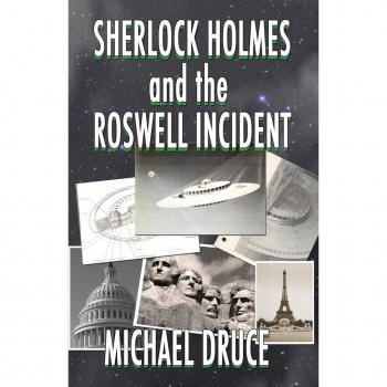 Sherlock Holmes and The Roswell Incident