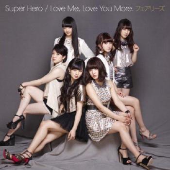 CD FAIRIES Super Héros / Passion Accélérée