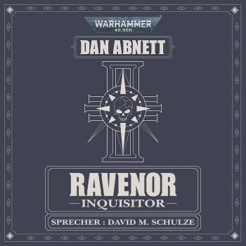 Warhammer 40K: Ravenor Part One